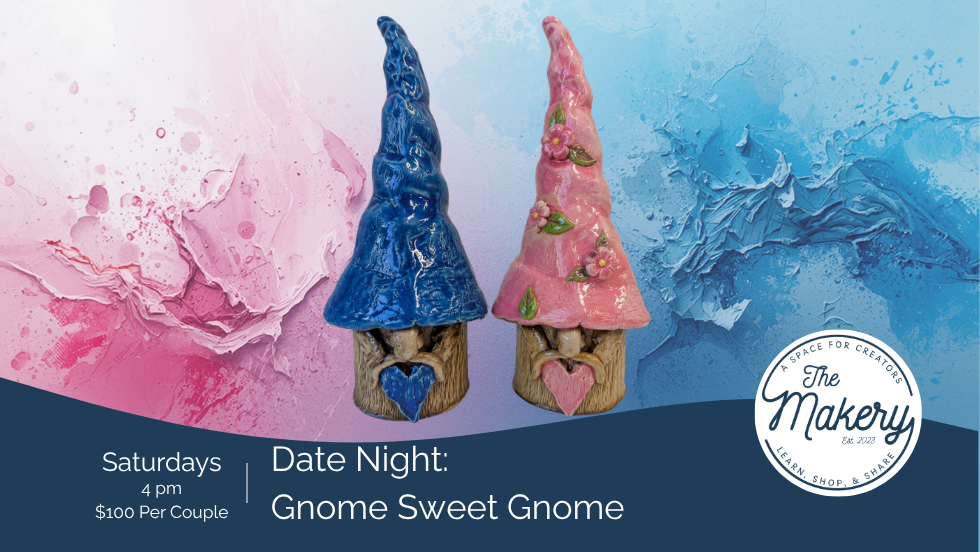 Date Night: Gnome Sweet Gnome