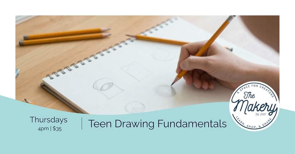 Teen Drawing Fundamentals Class