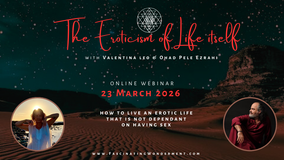 The Erotism of Life - Online Webinar