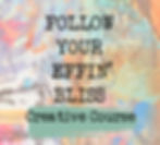Follow Your Effin' Bliss Creative Course @ Vancouver Art Space