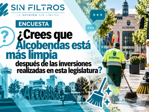 ENCUESTA: ¿ Crees que Alcobendas está más limpia despúes de las inversiónes realizadas en esta legislatura?