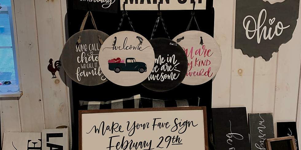 Make Your Fave Sign February 29th