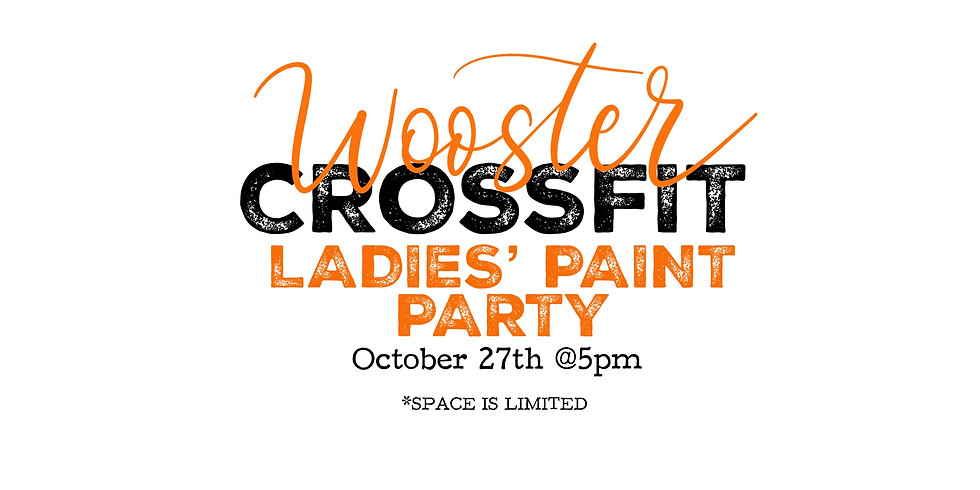 Wooster CrossFit Ladies Paint Party