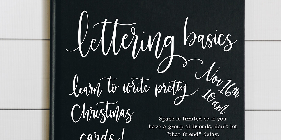 Lettering Basics Christmas Edition