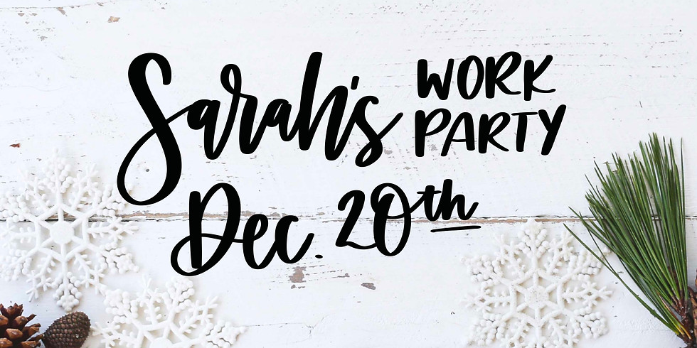 Sarah's Work Party