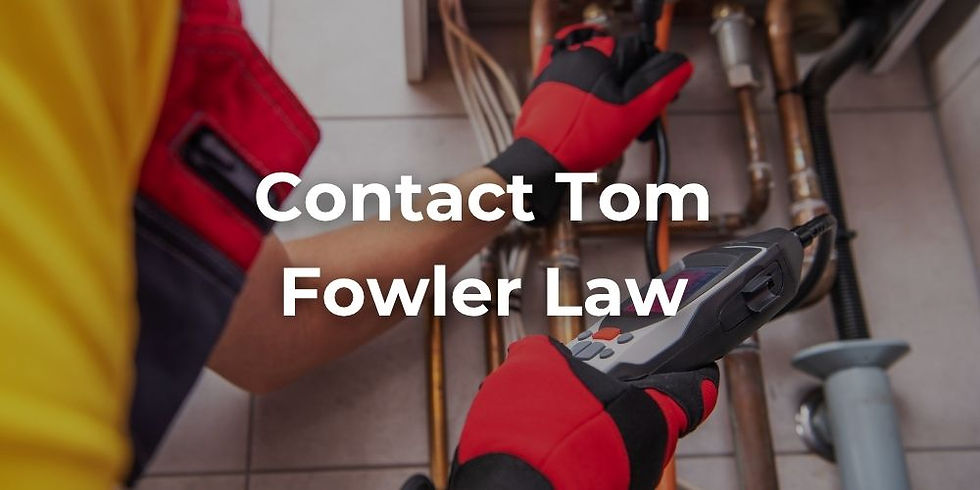 Contact Tom Fowler Law