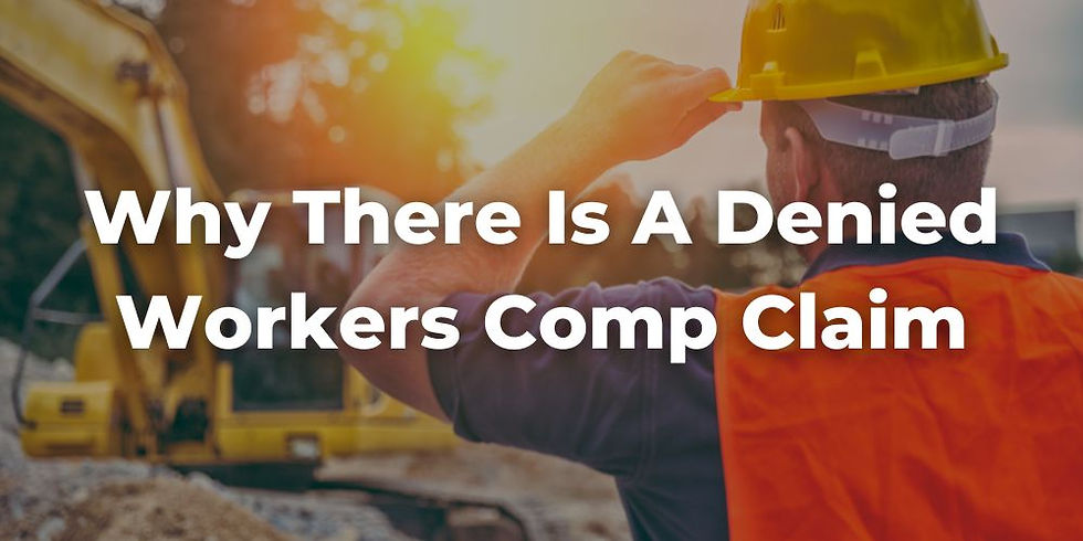 Understand Why There is a Denied Workers Compensation Claim