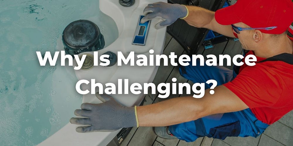 Why Is Water Care or Hot Tub Maintenance Challenging in Tucson, AZ?