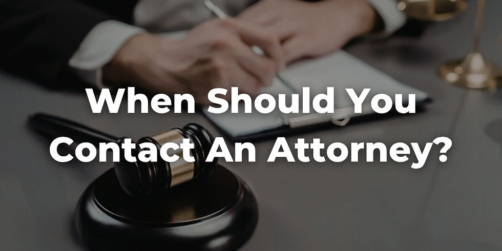 When Should You Contact a Personal Injury Attorney?