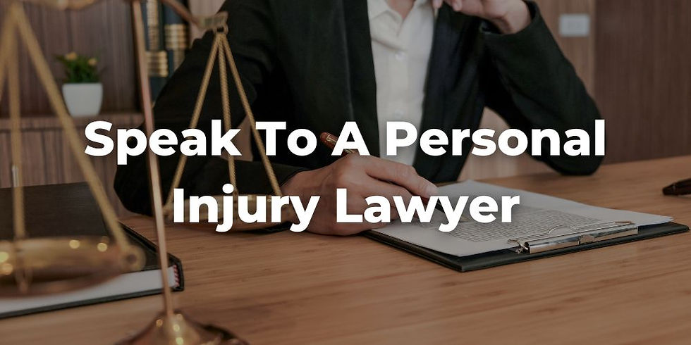 Speak to a Personal Injury Lawyer