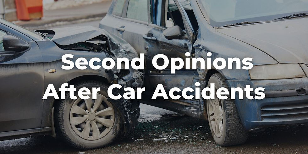 Why You Should Get a Second Opinion After a Car Accident
