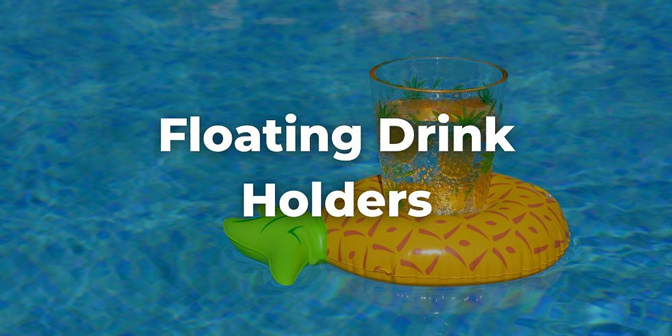 Floating Drink Holders