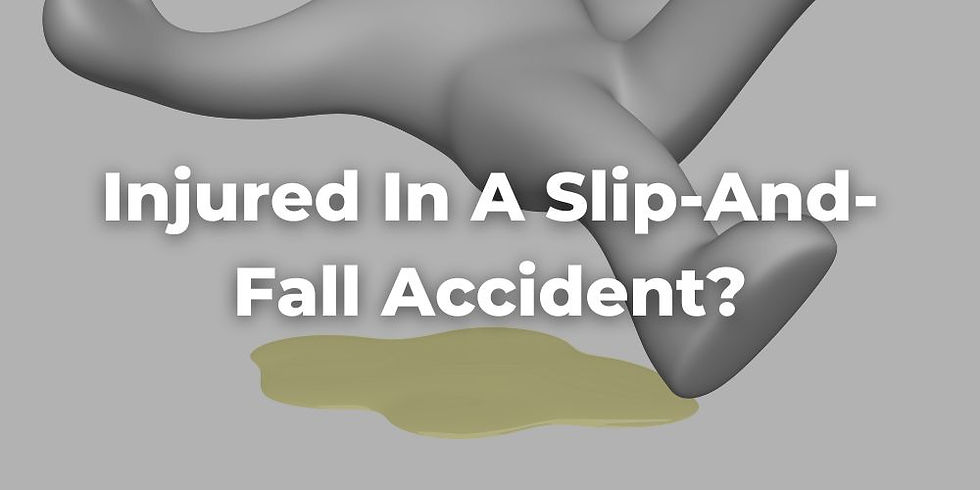Injured in a Slip-and-Fall Accident?