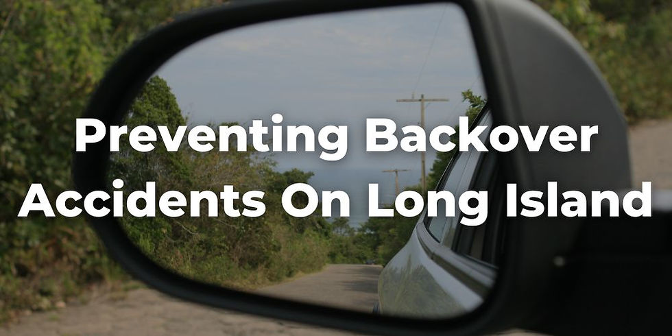 Preventing Backover Accidents on Long Island