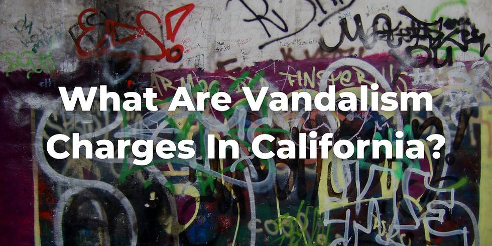 What Are Vandalism Charges in California?