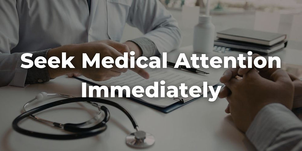 Seek Medical Attention Immediately and Create a Medical Record
