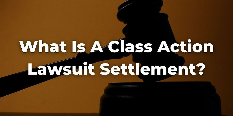 What Is a Class Action Lawsuit Settlement?