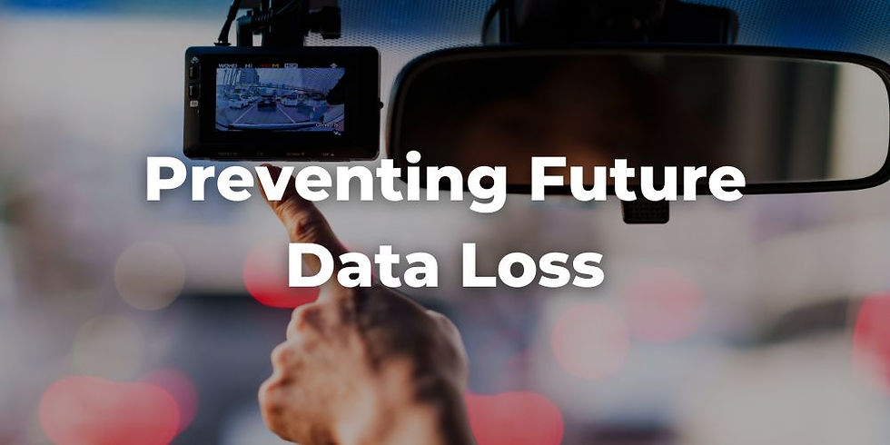 Preventing Future Data Loss