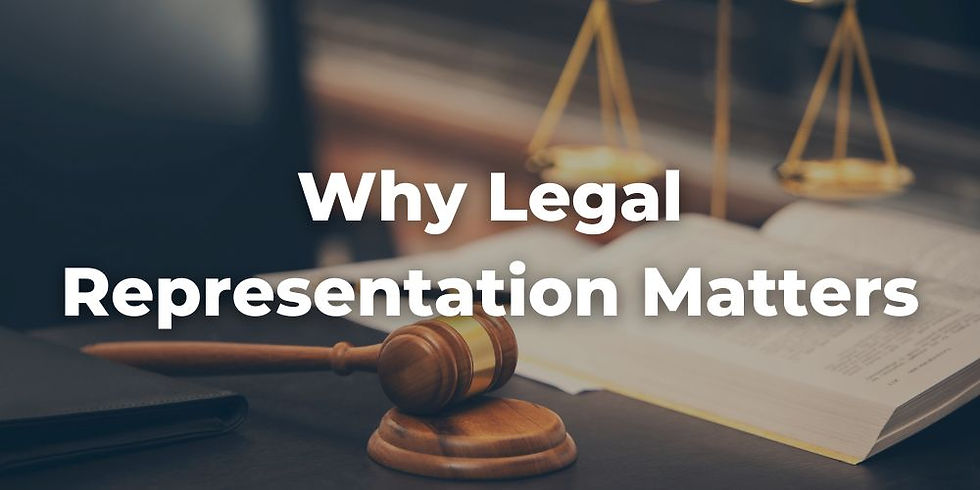 Why Legal Representation Matters