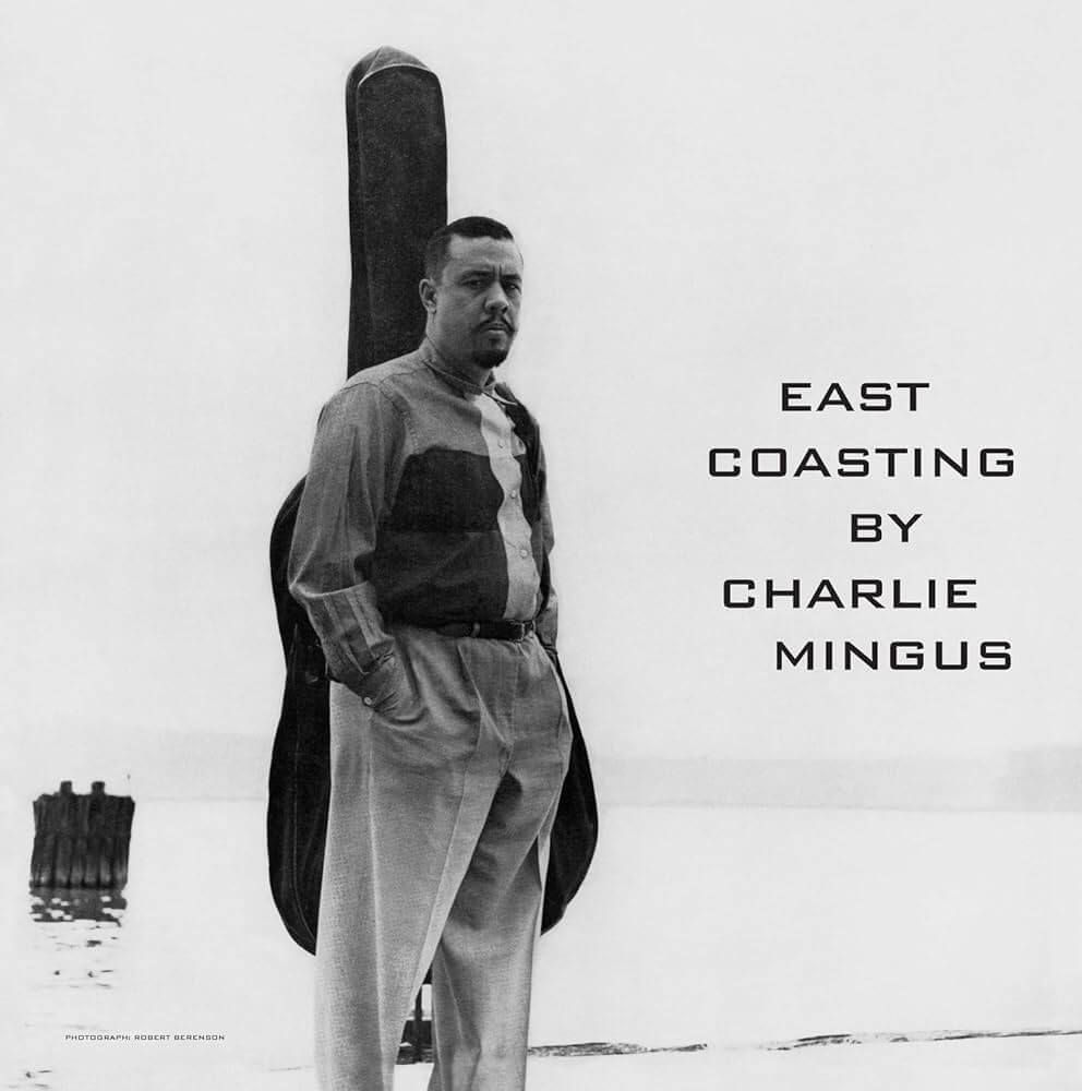 Charles Mingus - East Coasting (2014 Remastered Black LP)