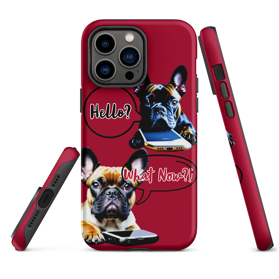 Thumbnail: "What Now?!" French Bulldog iPhone Tough Case