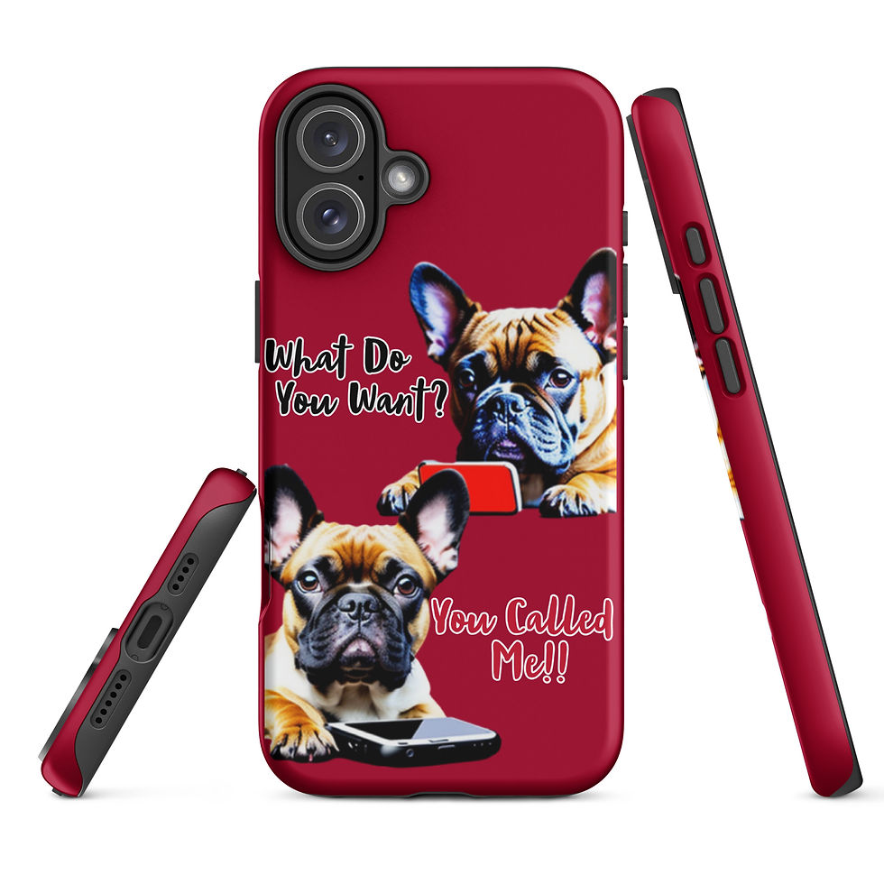 Thumbnail: "You Called Me!!" French Bulldog iPhone Tough Case