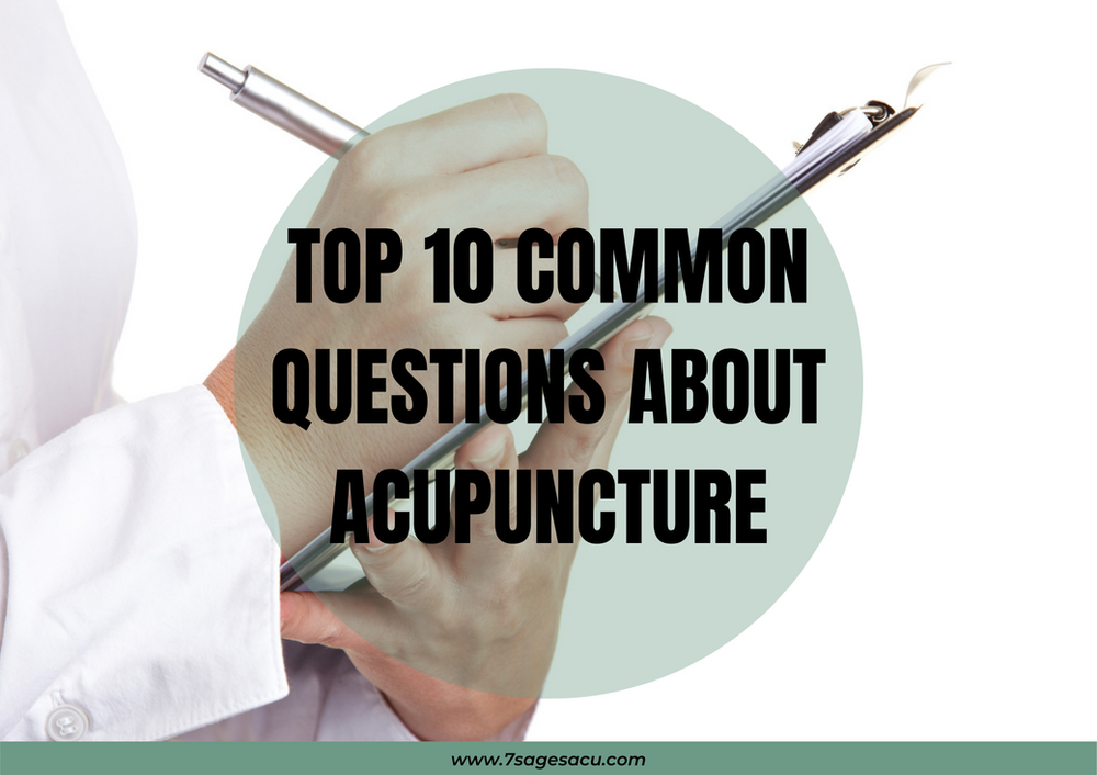 Top 10 Common Questions About Acupuncture