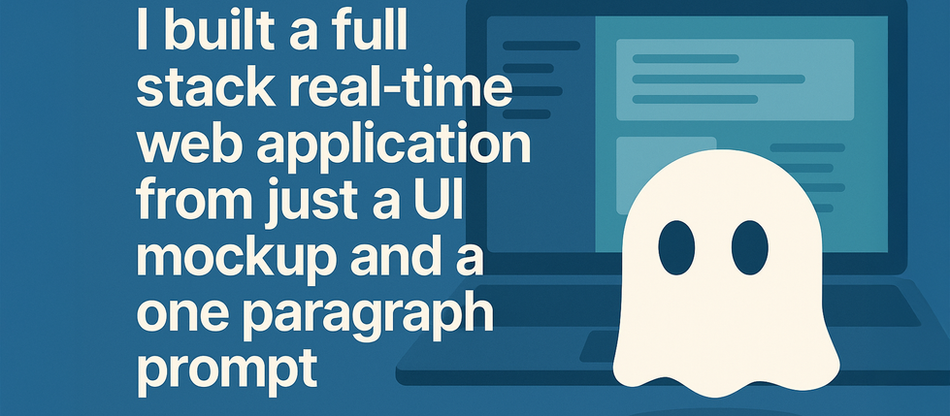 A Real-Time Full-Stack Web Application from a Mockup and a 1-Paragraph Prompt