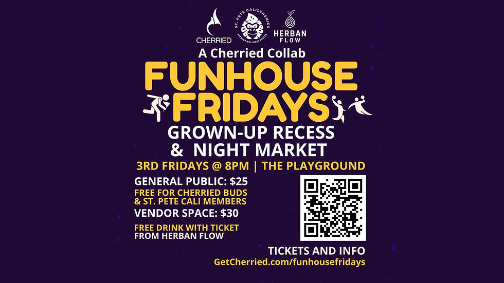 Funhouse Fridays