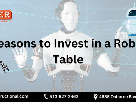 10 Reasons to Invest in a Robotics Table