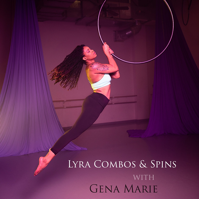 Lyra Combos & Spins