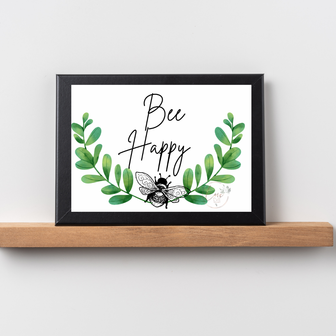 Bee Happy Print