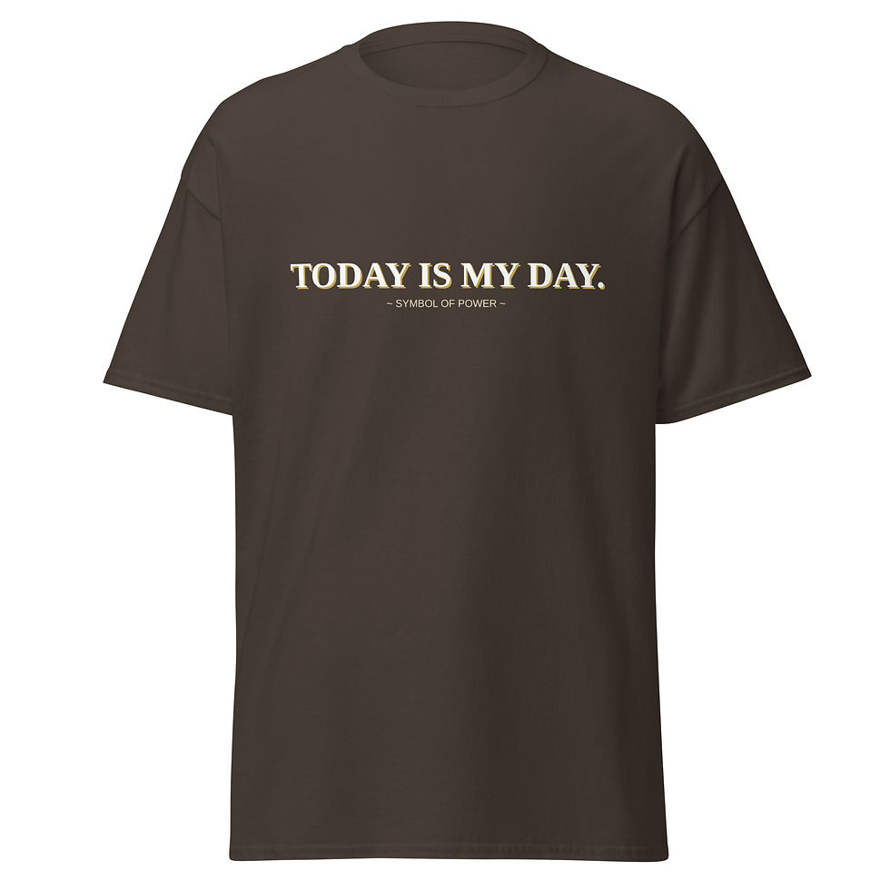 Thumbnail: Brown unisex classic tee with Today Is My Day text.