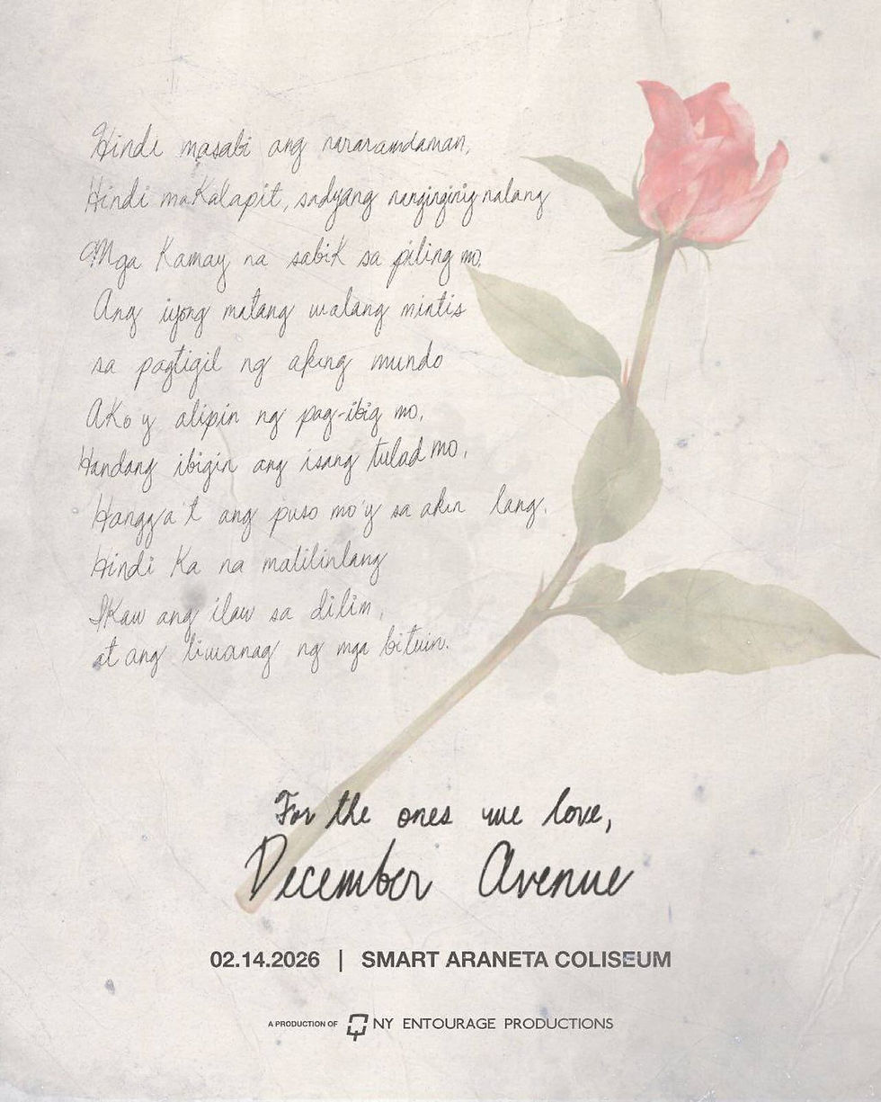 FOR THE ONES WE LOVE: DECEMBER AVENUE VALENTINE'S DAY CONCERT AT SMART ARANETA COLISEUM 2026.