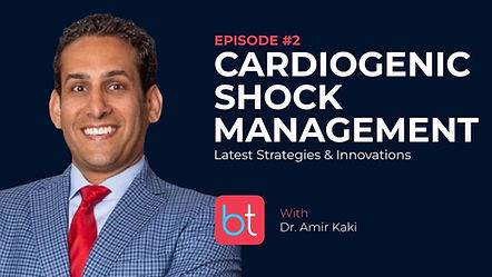 Cardiogenic Shock Management: Latest Strategies & Innovations with Dr. Amir Kaki on the BackTable Cardiology Podcast