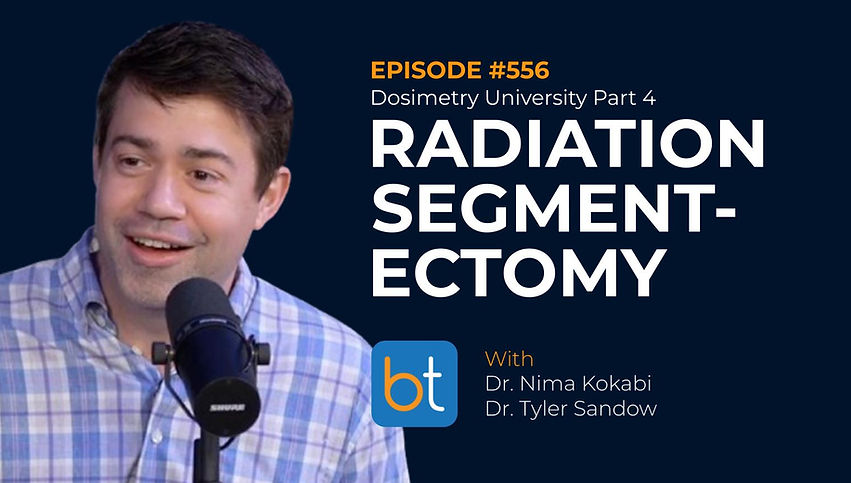 Dosimetry University Part IV: Optimizing Radiation Segmentectomy with Dr. Tyler Sandow, Dr. Zach Berman, Dr. Venkatesh Krishnasamy on the BackTable VI Podcast