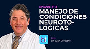 Manejo de Condiciones Neurotologicas con Dr. Juan Chiosone on the BackTable ENT Podcast