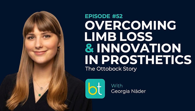 Overcoming Limb Loss with Innovation in Prosthetics: The Ottobock Story with Georgia Näder on the BackTable Industry Podcast