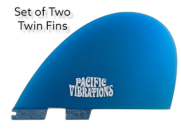 Surfboard Fins | CA | Pacific Vibrations Surboard Fins | Twin