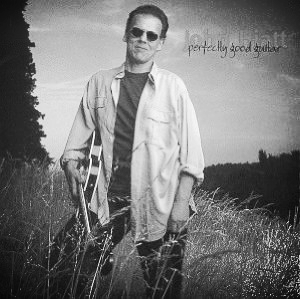 JOHN HIATT - PERFECTLY GOOD GUITAR (1993)