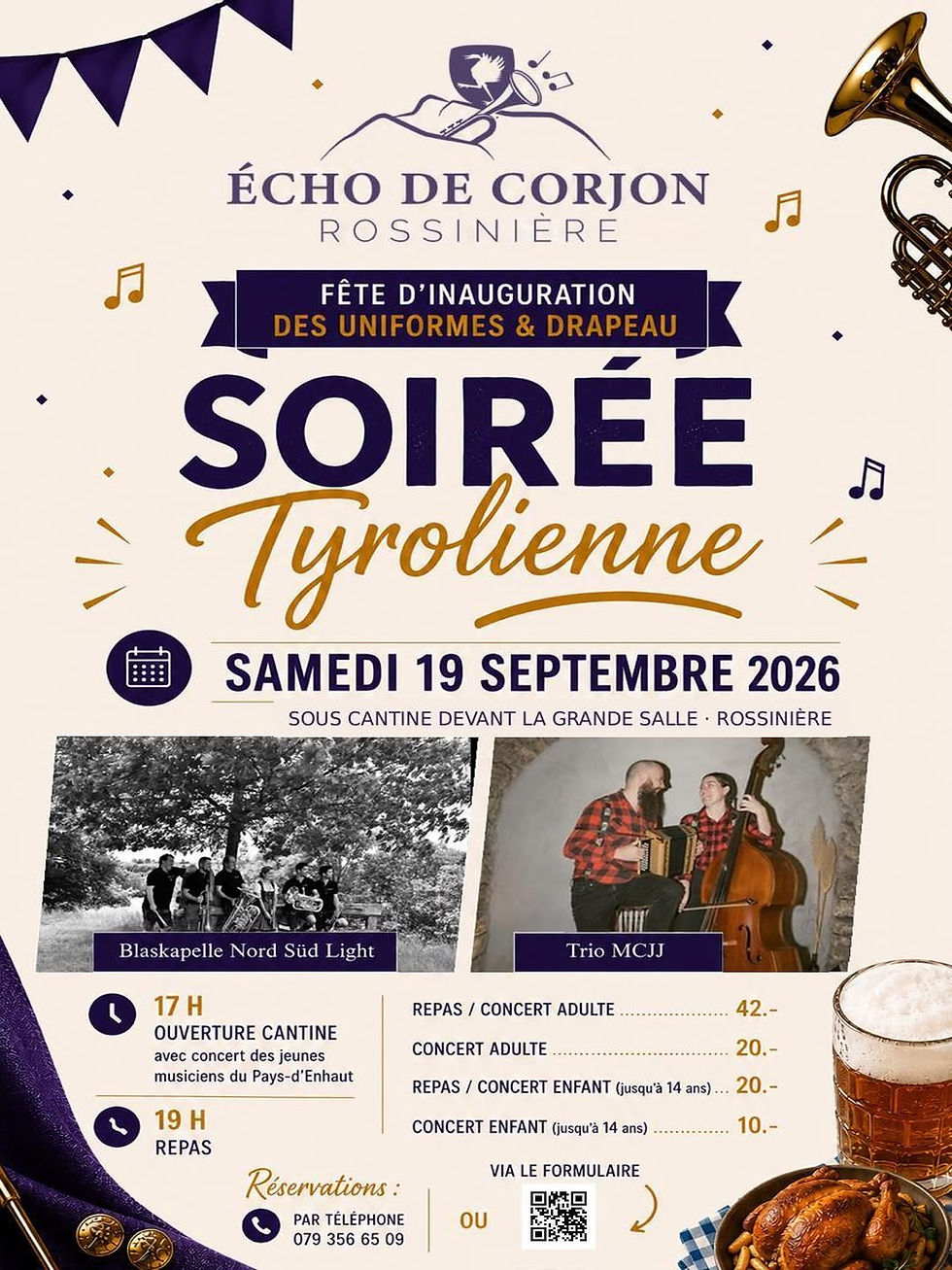 Soirée Tyrolienne avec le duo MCJJ - Echo de Corjon  - Inauguration des uniformes et drapeau
