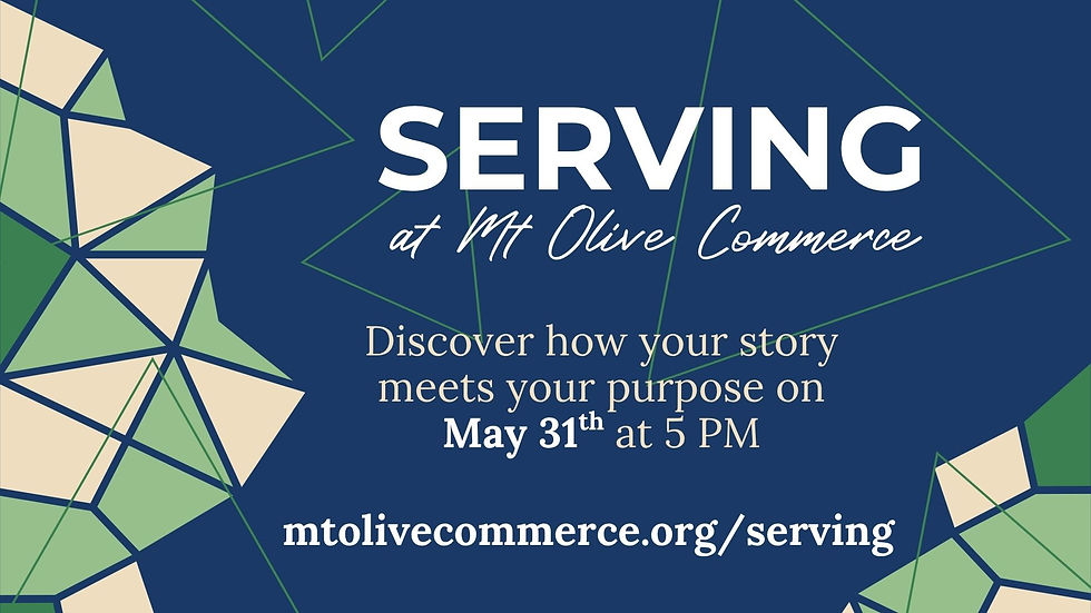 Serving at Mt Olive Commerce (May 31st)