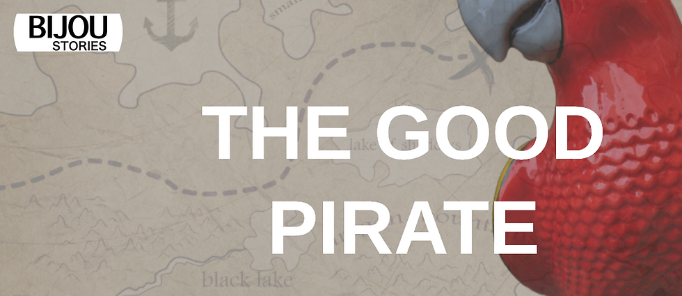 The Good Pirate - Redux
