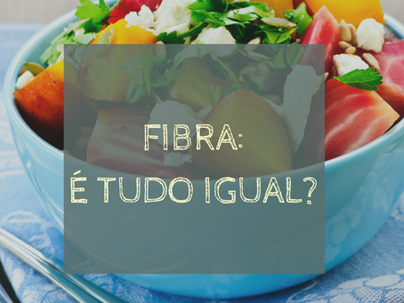 Fibra: É tudo igual?