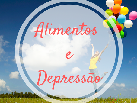 Depressão? Conte com a nutrição.