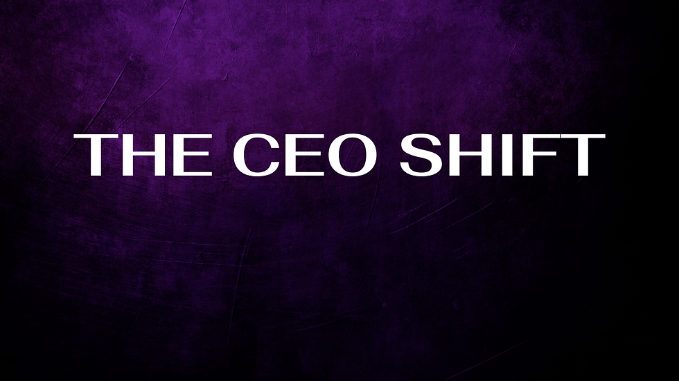 The CEO Shift (title).png