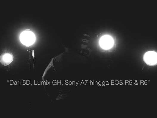 Dari 5D, Lumix GH, Sony A7 hingga EOS R5 & R6 - Dan kenapa kedua kamera ini penting