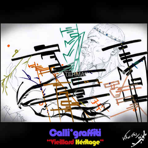 Calli'graffitti "Vieillard Héritage"