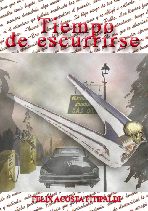 Tiempo de escurrirse, relato
