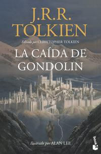 La Caída de Gondolin. J. R. R. Tolkien